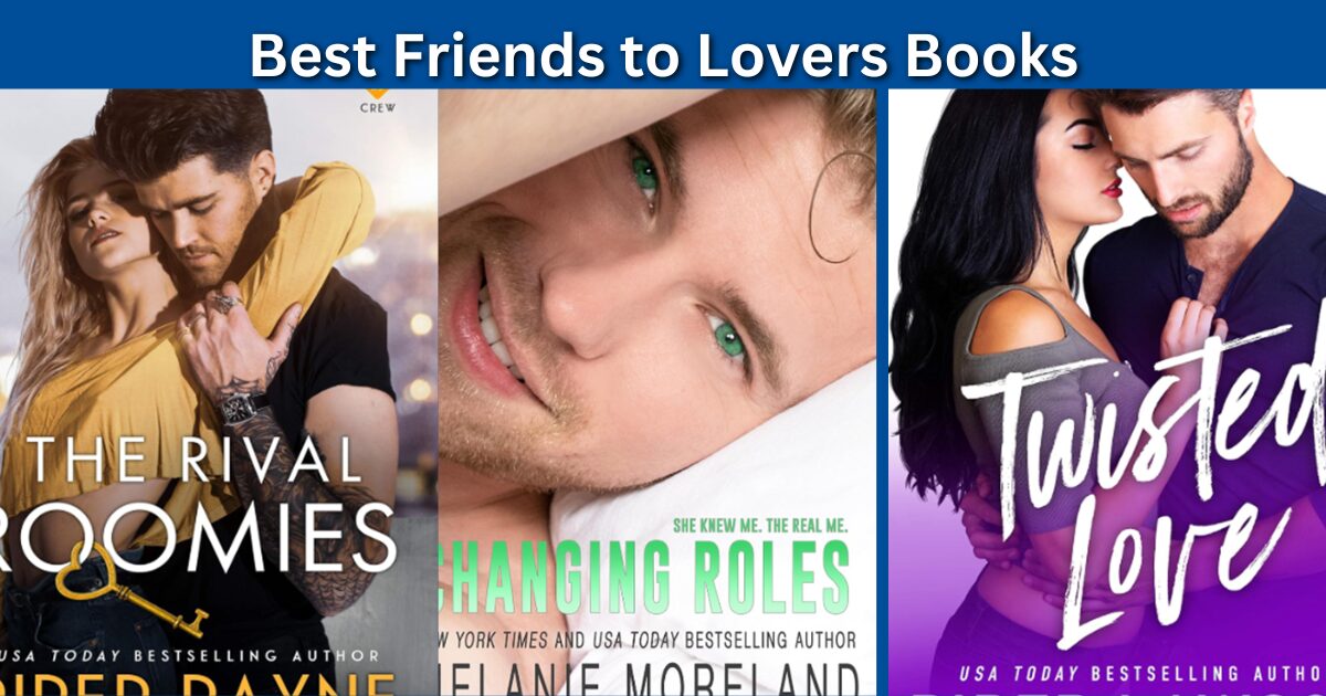 Best Friends to Lovers Books