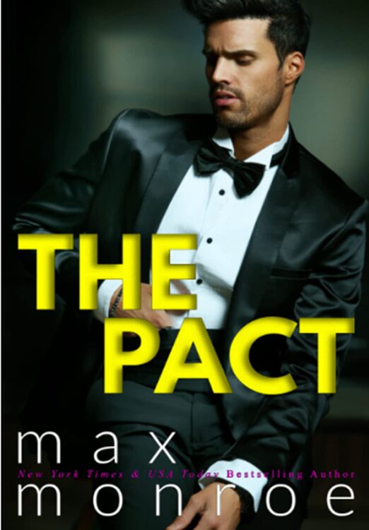 The Pact by Max Monroe