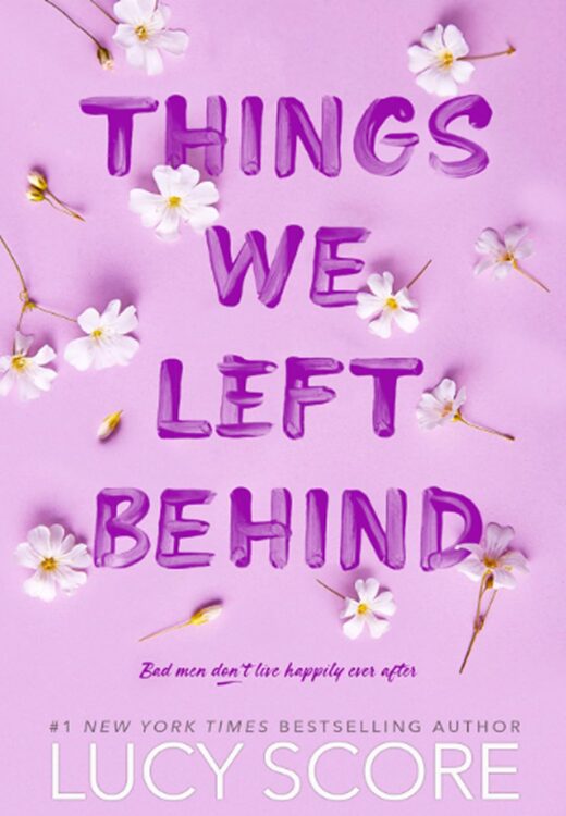 “Things We Left Behind” by Lucy Score